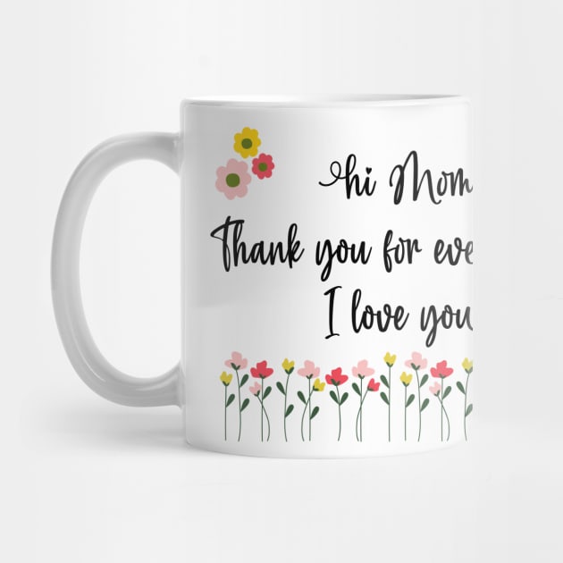 Hi Mom by PedaDesign